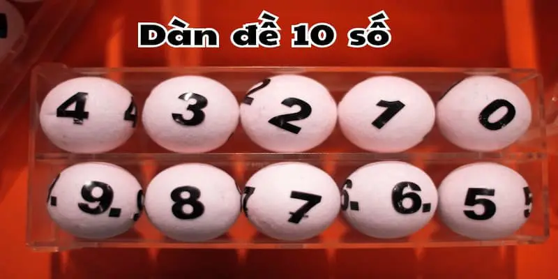 Thông tin khái quát chung về dàn đề 10 số khung 3 ngày
